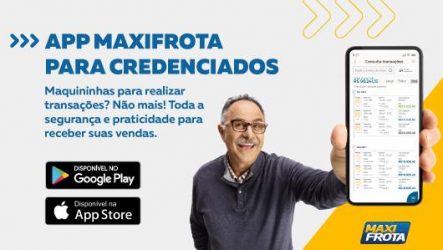 App exclusivo para credenciados é lançado pela MaxiFrota